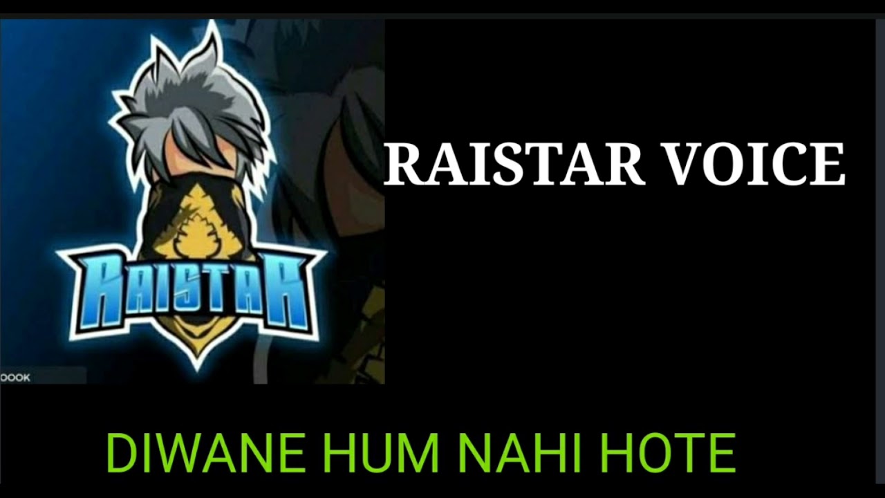  raistar voice diwane hum nahi hote