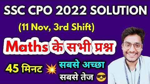 SSC CPO 2022 MATHS SOLUTION | 11 November, 3rd Shift CPO Solved Paper by Rohit Tripathi