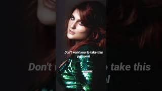Download Lagu meghan Trainor untouchable (no) lyrics MP3