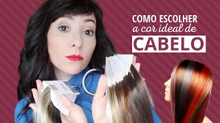 COMO ESCOLHER A COR DE CABELO IDEAL PRA VOCÊ | Coloração Pessoal