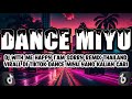 Dance miyu  dj with me happy iam sorry remix thailand  viralll di tiktok yang kalian cari