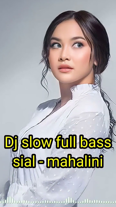 DJ Sial mahalini full bass viral #sialmahalini #djsial #music #remix #dj #shorts @Musikviral12384