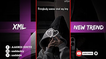 My Girl👿🤬 #makeittrend #xmlpreset 🎟️ || @aashis xml