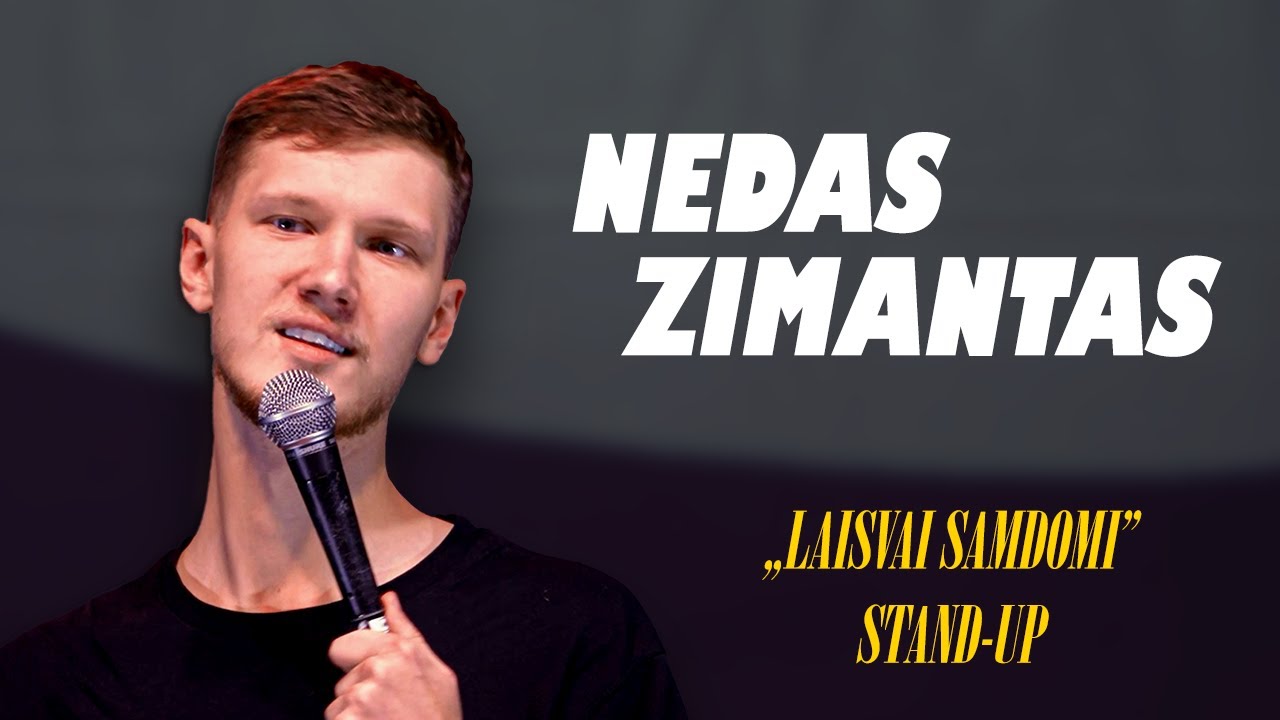 NEDAS ZIMANTAS STANDUP: LAISVAI SAMDOMI (2025)