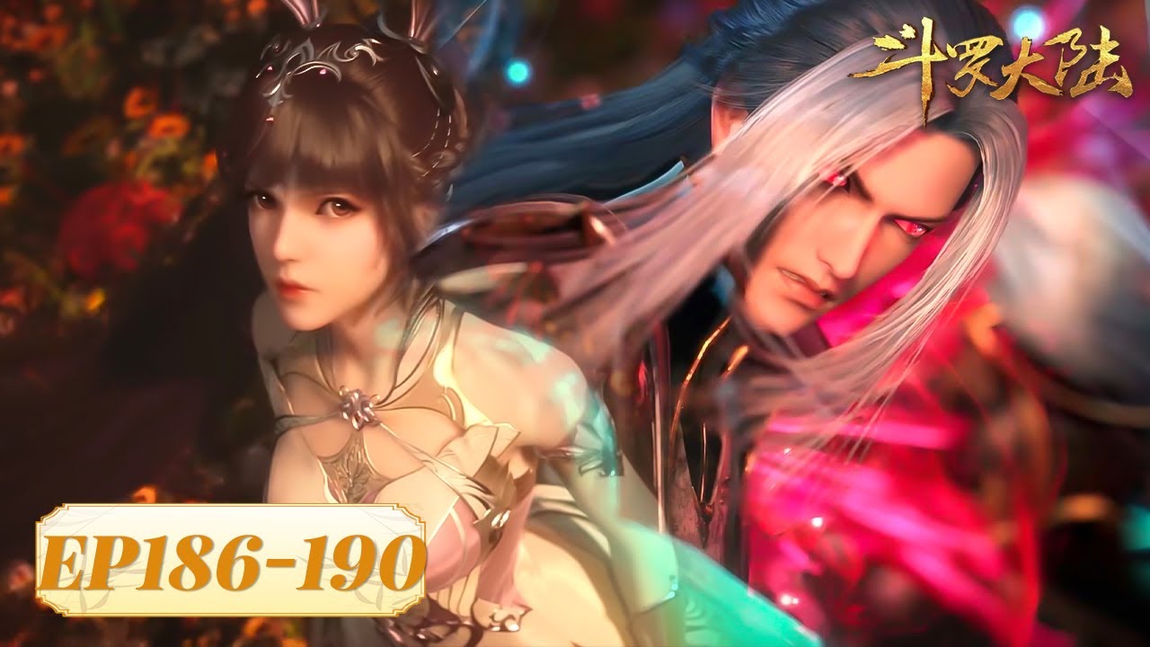 ENG SUB | Soul Land | EP186-190 Full Version | Wu, no one can ever hurt you. Not even an illusion.