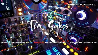 RETRO DISCO PARTY MEGAMIX 2022 Vol.03 - Tom Sykes