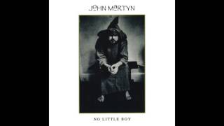 John Martyn - Ways To Cry