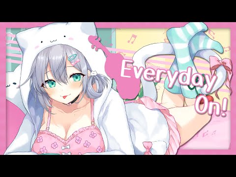 【ORIGINAL SONG】Everyday On!【Hiiragi Emuri / 柊えむり】