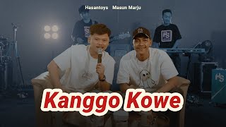 Kanggo Kowe  Hasantoysss Ft Jasun Marju   
