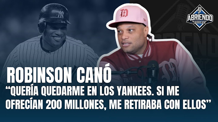 ROBINSON CANÓ REVELA QUERÍA QUEDARSE EN YANKEES, ELIGIÓ SEATTLE POR $90MM MÁS ¿VA A CLÁSICO MUNDIAL?