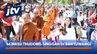 56 THUDONG MONS STOP IN BANYUWANGI TO UNDERGO THE RITUAL WALK TO BOROBUDUR TEMPLE
