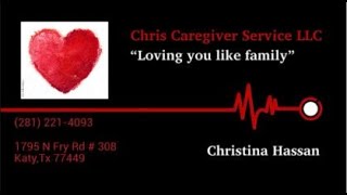 Chris Care Giver Services LLC / Affordable Caregiver Service In Katy TX