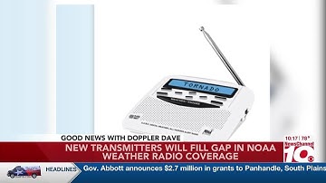 VIDEO: Good News: New transmitters fill gap in NOAA Weather Radio coverage
