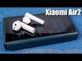 Обзор TWS наушников Xiaomi Air 2 (+ сравнение с AirPods)