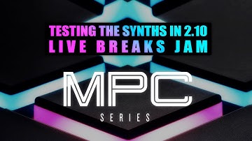 Jamming the MPC 2.10 TubeSynth, Hype and Odessey