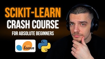 Scikit-Learn Full Crash Course - Python Machine Learning