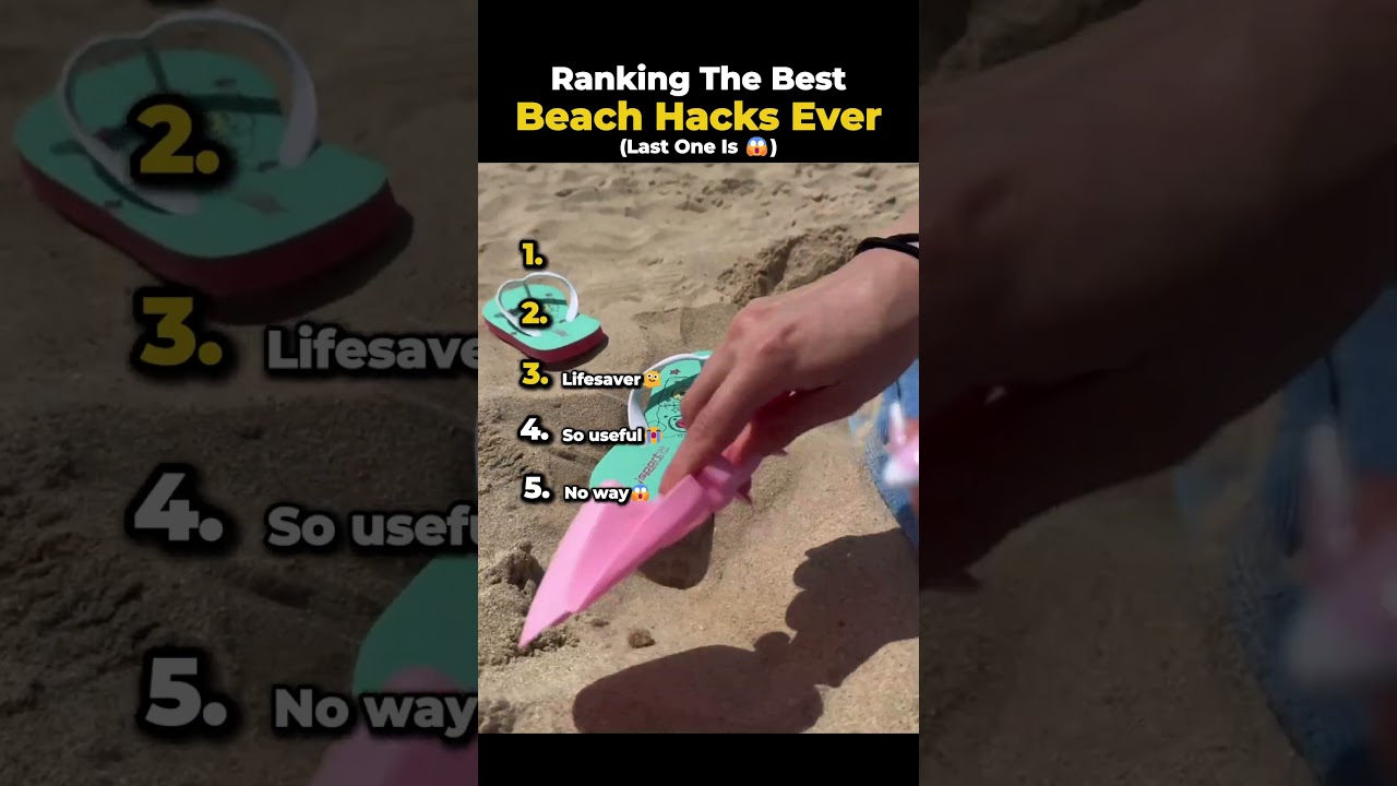 Ranking Best Beach Hacks EVER (8)