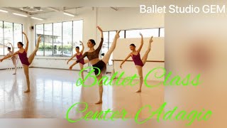 Ballet Class Center Adagio