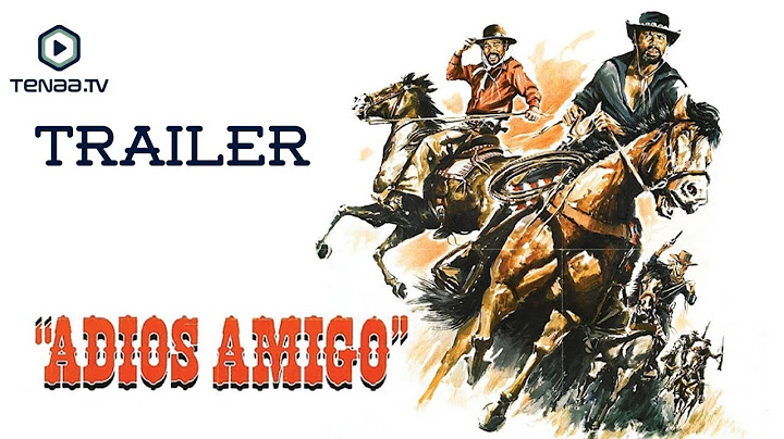 Adios Amigo (1975) | Trailer