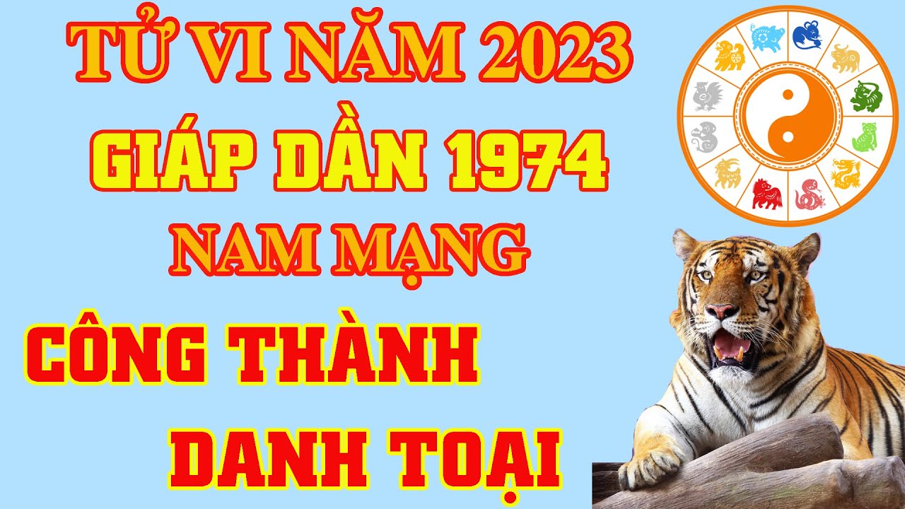 Tử vi tuổi Giáp Dần 1974 năm 2022 nam mạng: Thấy khó chẳng từ nan