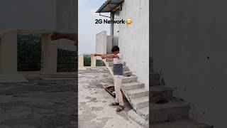 2G Network🤣 #comedy #funny #foryou #viralvideos #explore #exploremore #viralvideos #reelitfeelit