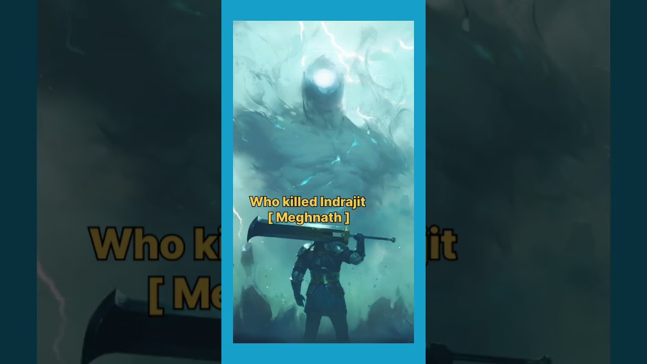 Do U know Who killed Indrajit ( megnath) 