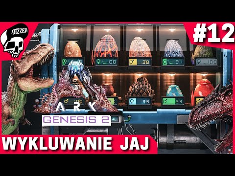 ARK Genesis 2 PL #12 - Wykluwanie Jaj i Egg Inkubator | ARK Survival Evolved DLC