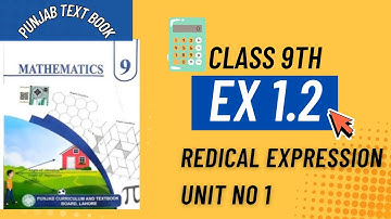 9Th Class Math New Book 2025|| PCTB |Ch 1, Ex 1.2 (Radical Expressions & Surds) Introduction