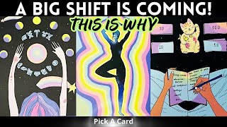 ✵This is WHY The Next Shift Will Happen✵ Pick A Card