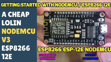 Getting started with NodeMCU / ESP8266 12E
