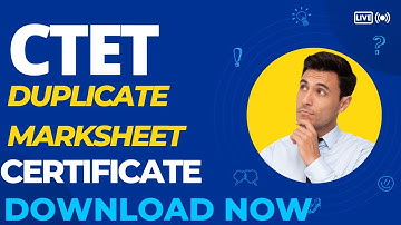 CTET Duplicate Marksheet and Certificate download | CTET Marksheet Certificate Download kaise kare