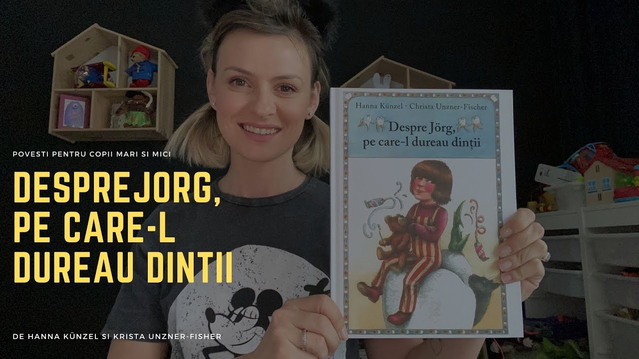 Despre Jorg Pe Care L Dureau Dintii De Hanna Kunzel Si Christa Unzner Fisher I Ioana Blaj Youtube