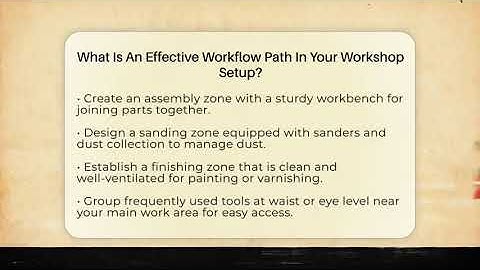 What Is An Effective Workflow Path In Your Workshop Setup? - ToolBench Pros