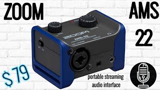 ZOOM AMS22  Portable Streaming & Music Creation Audio Interface  UPDATE!  READ DESCRIPTION