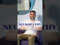 Neuropathy Starts Small, But Can Change Everything