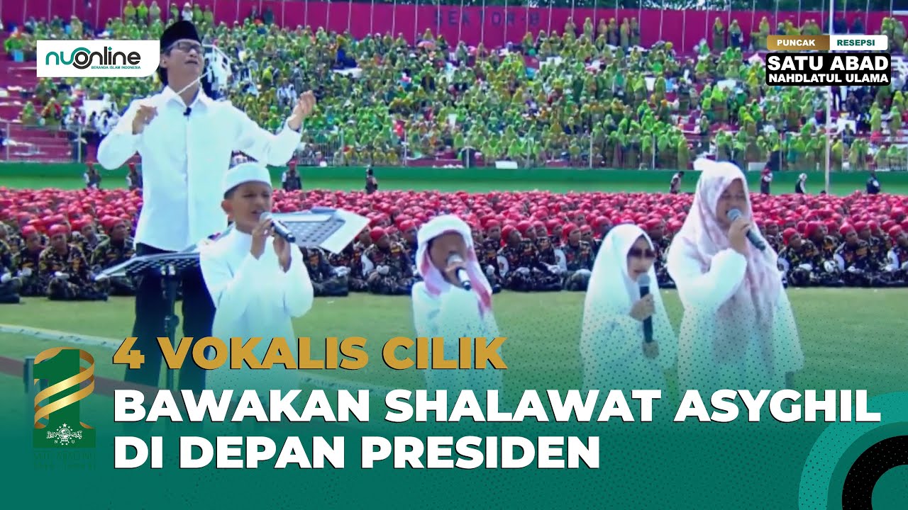 🔴Bikin Nangis! Kolaborasi 4 Vokalis Cilik, Addie MS & Banser Bawakan Shalawat Asyghil di 1 Abad NU