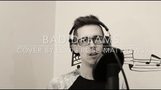 Bad Dreams - Faouzia Cover