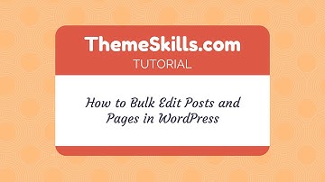 How to Bulk Edit Posts and Pages in WordPress