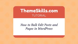 How to Bulk Edit Posts and Pages in WordPress