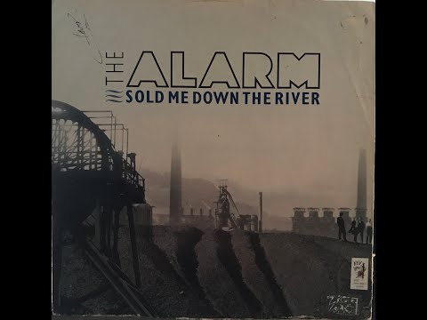 THE ALARM  - GWERTHOCH FI I LAWR YR AFON