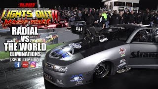 Lights Out 11: Radial vs The World Eliminations