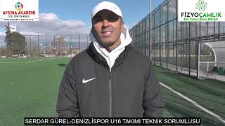 Serdar Gürel Deni̇zli̇spor U16 Takimi Tekni̇k Sorumlusu 25 Kasim 2024