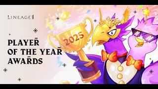 Lineage 2 EU: Player of the Year Awards 2025.