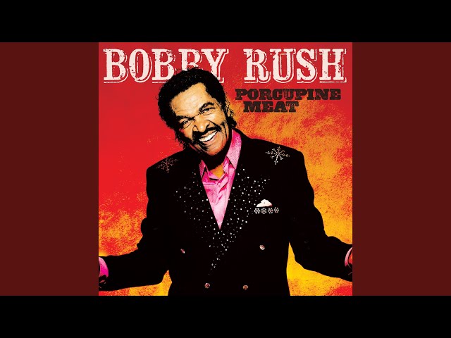 Bobby Rush - Nighttime Gardener