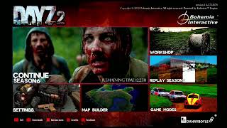 DAYZ 2 MAIN MENU UI CONCEPT + BACKGROUND MAIN THEME SONG