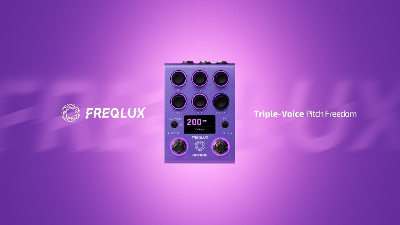 Hotone Freqlux：かつてないトリプルボイス・ピッチシフティング - YouTube