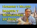 Igualdad entre hombre y mujer - Imagen y semejanza de Dios