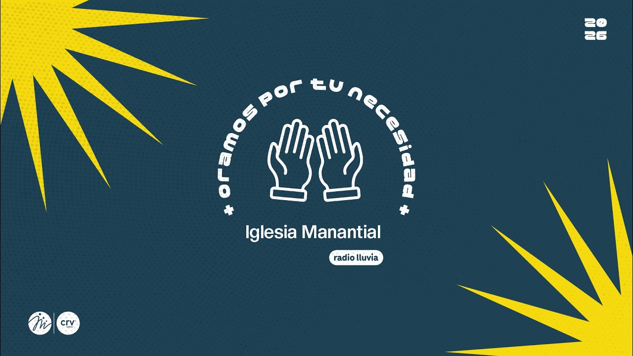 Radio Lluvia | Oramos por tu necesidad | 3 de marzo 2026