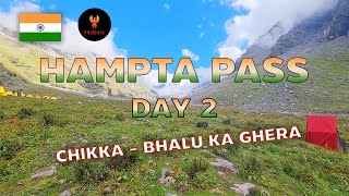 HAMPTA PASS - DAY2 - [PHOENIX CAMP]