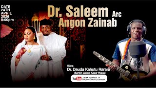 (Saleem Ahmad) Sabuwar Wakar Sarkin Wakar Kasar Hausa DR Dauda Kahutu Rarara 
